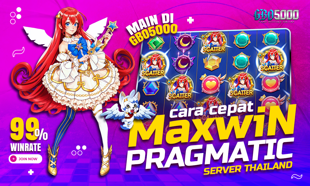 Cara Cepat Maxwin Bermain Slot Pragmatic di Situs Slot Thailand Gbo5000